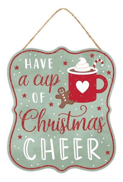 10" Cup of Christmas Cheer Sign - AP8951 - The Wreath Shop
