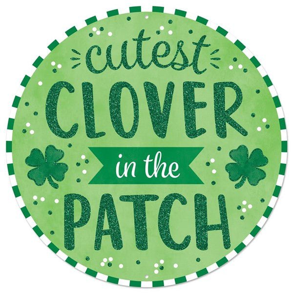 12" Metal Cutest Clover Sign - MD0779 - The Wreath Shop
