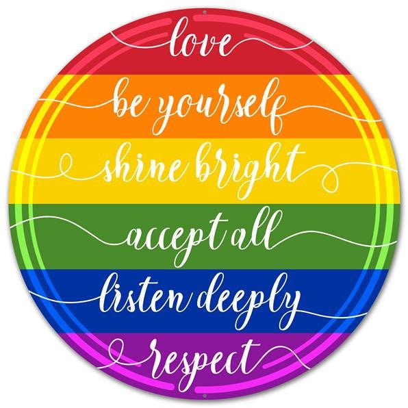 12" Metal Rainbow Love/Respect Sign - MD0463 - The Wreath Shop