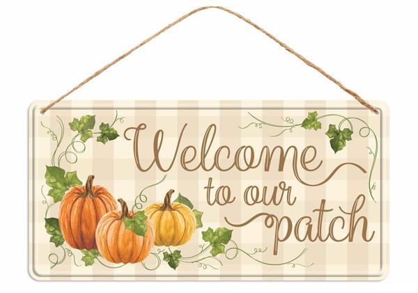 12" Tin Welcome to Our Patch Sign - MD1204 - The Wreath Shop