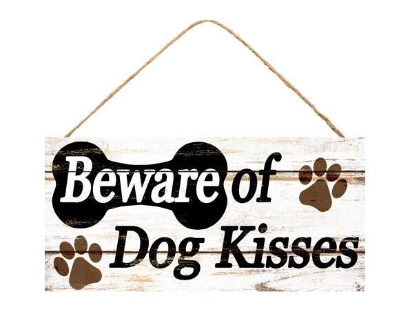 12.5" Beware of Dog Kisses Sign - AP8109 - The Wreath Shop