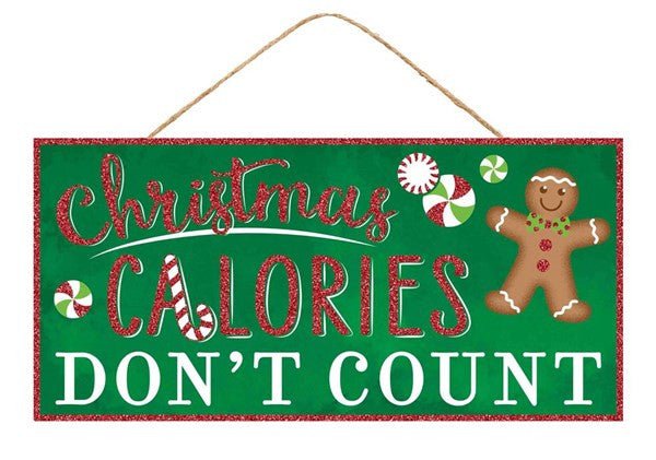 12.5" Christmas Calories Sign - AP889706 - The Wreath Shop