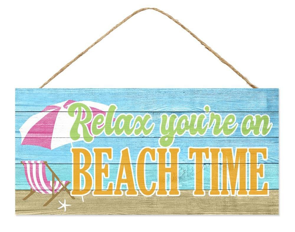 12.5" Relax on Beach Time Sign - AP7253 - The Wreath Shop