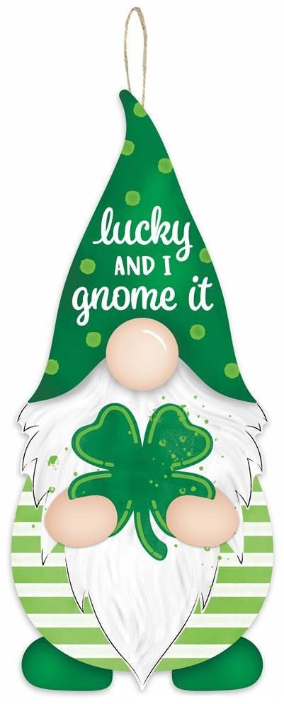 13" Lucky and I Gnome It Sign - AP7162 - The Wreath Shop