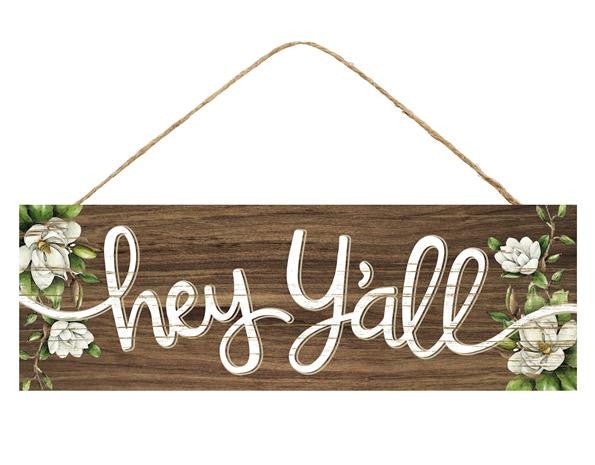 15" Rustic Hey Y'all Sign with Magnolias - AP8065 - The Wreath Shop