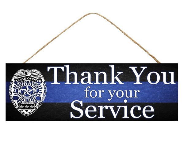 15" Thank you for Your Service Police Sign - AP806903-1 - The Wreath Shop