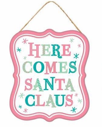 7" Tin Here Comes Santa Sign: Pink/Mint/Teal - MD1213A7- here comes - The Wreath Shop