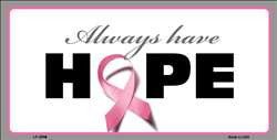 Breast Cancer HOPE Metal License Plate Sign - LP-2898 - The Wreath Shop