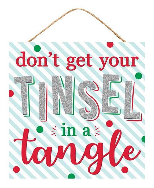 10" Tinsel in a Tangle Sign - AP8806 - The Wreath Shop