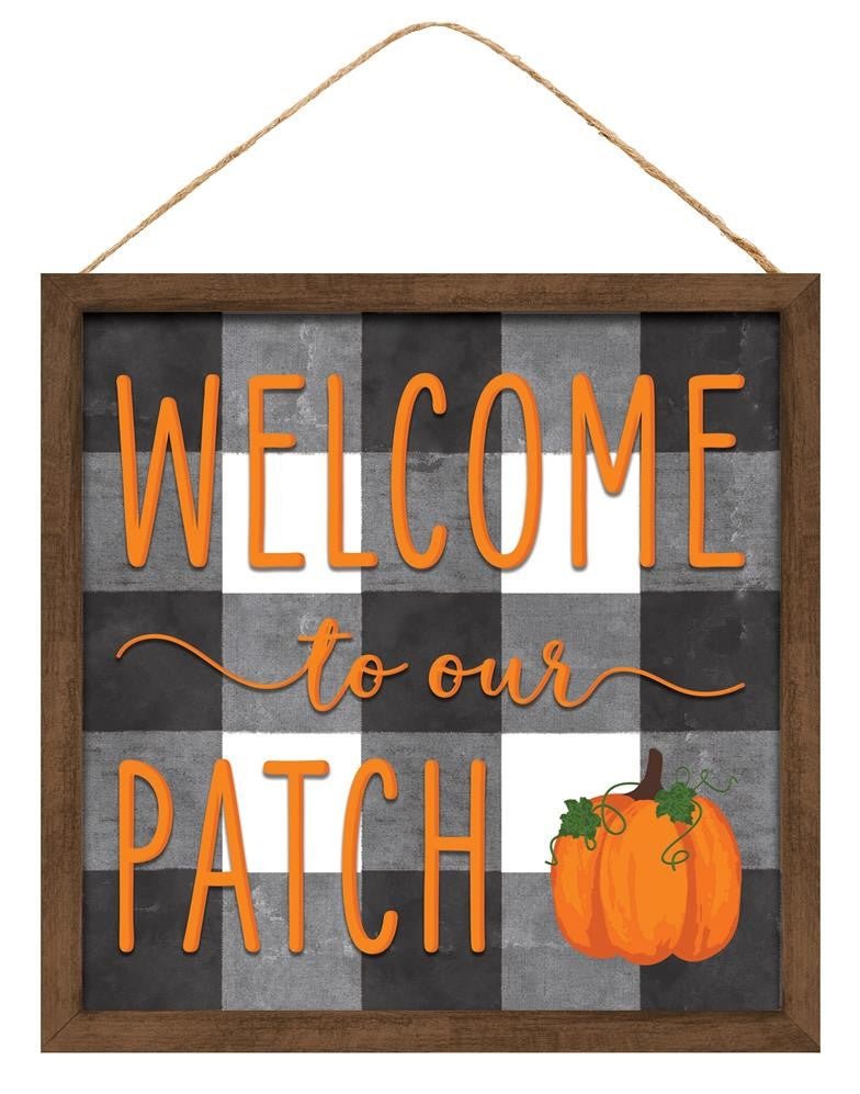 10" Welcome to our Patch Sign - AP7019 - The Wreath Shop