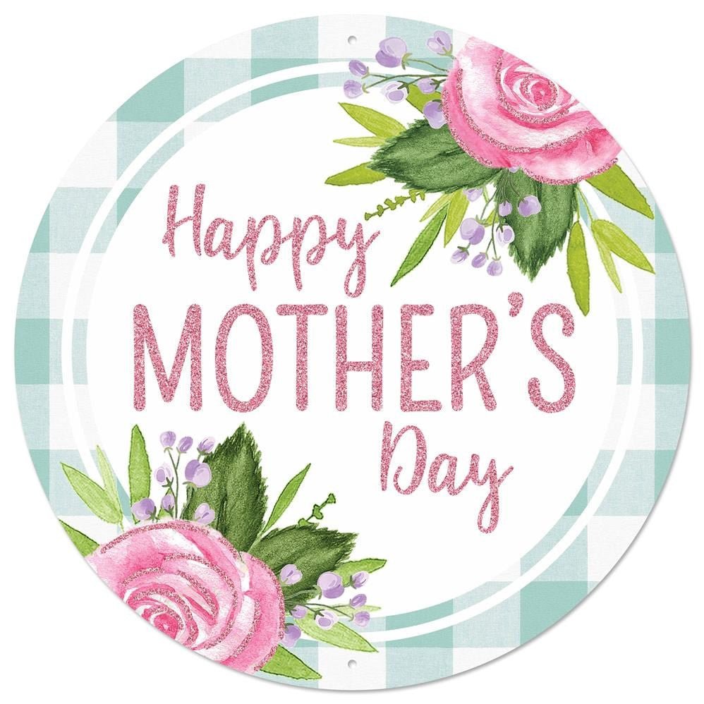 12" Round Happy Mother's Day Sign - MD0882 - The Wreath Shop