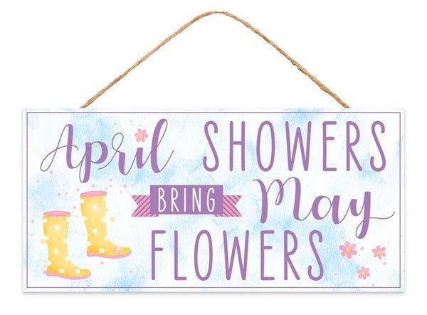 12.5" April Showers Bring May Flowers Sign - AP8762 - The Wreath Shop