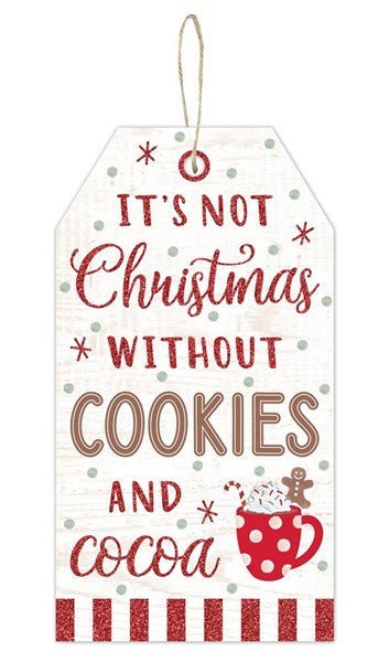 12.5" Cookies and Cocoa Christmas Tag Sign - AP8936 - The Wreath Shop