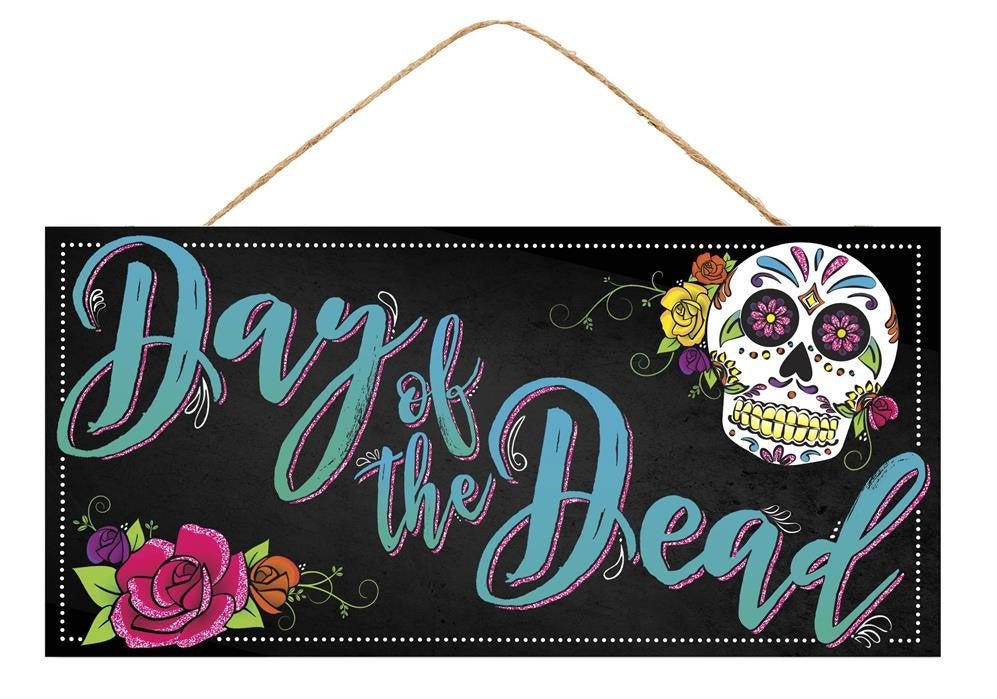12.5" Day of the Dead Sign - AP8888 - The Wreath Shop