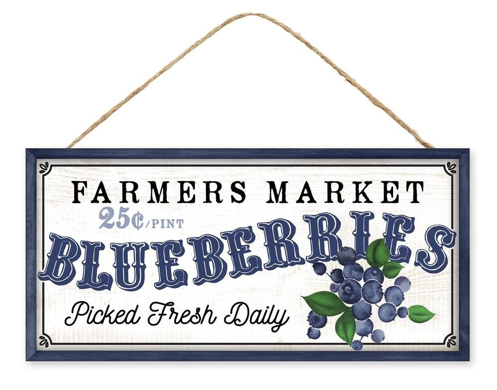 12.5" Farmer's Market Blueberries Sign - AP7197 - The Wreath Shop
