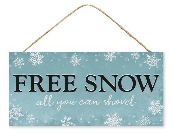 12.5" Free Snow Sign - AP8900 - The Wreath Shop