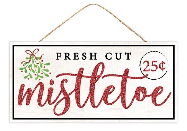 12.5" Fresh Cut Mistletoe Sign - AP8930 - The Wreath Shop