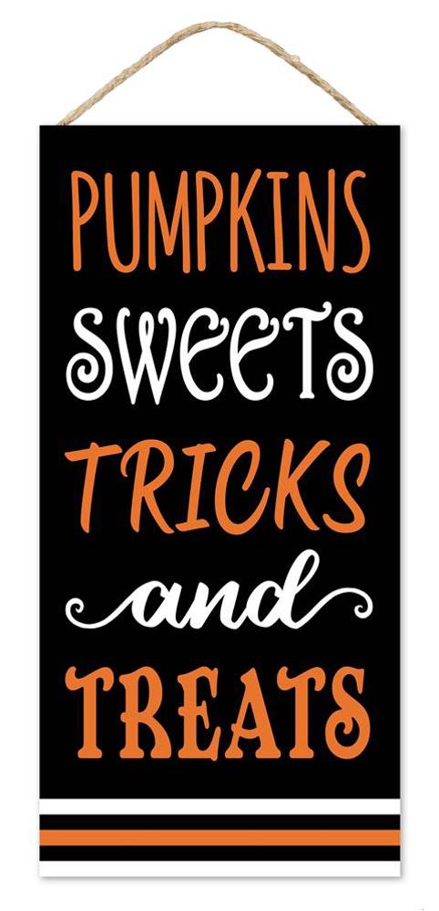 12.5" Pumpkins Sweets Tricks & Treats Sign - AP7319 - The Wreath Shop
