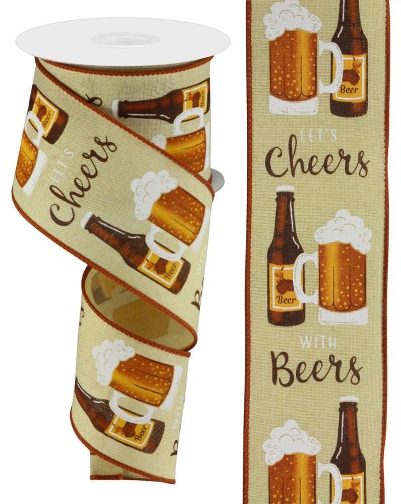 2.5" Cheers with Beers Ribbon - 10yds - RGC12573M - The Wreath Shop