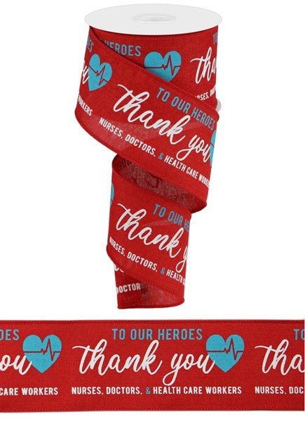 2.5" Thank You Health Care Workers Ribbon: Red - 10yds - RGC112824 - The Wreath Shop