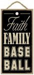 Faith Family Baseball Wooden Sign - SJT94465 - The Wreath Shop